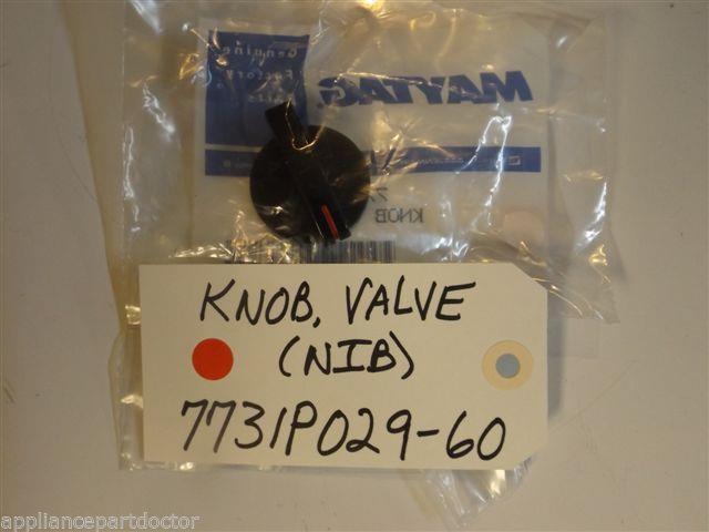 Maytag Magic Chef Stove 7731P029-60 Knob, Valve NEW IN BOX Maytag Magic Chef Stove 7731P029-60 Knob, Valve NEW IN BOX